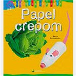 Ficha técnica e caractérísticas do produto Livro - Papel Crepom