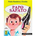 Ficha técnica e caractérísticas do produto Livro - Papo de Sapato
