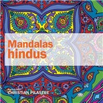 Ficha técnica e caractérísticas do produto Livro para Colorir Adulto - Mandalas Hindus - 1ª Edição