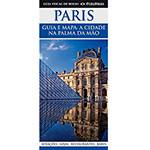 Livro - Paris: Guia e Mapa - a Cidade na Palma da Mão