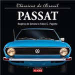 Ficha técnica e caractérísticas do produto Livro - Passat: Coleção Clássicos do Brasil