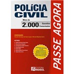 Ficha técnica e caractérísticas do produto Livro - Passe Agora: Polícia Civil - 2.000 Questões Comentadas
