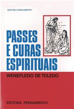 Ficha técnica e caractérísticas do produto Passes e Curas Espirituais - Pensamento