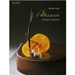 Ficha técnica e caractérísticas do produto Livro - Pâtisserie: Abordagem Profissional