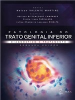 Ficha técnica e caractérísticas do produto Livro - Patologia do Trato Genital Inferior - Diagnóstico e Tratamento