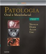 Ficha técnica e caractérísticas do produto Livro - Patologia Oral e Maxilofacial - Neville - Elsevier
