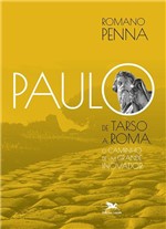 Ficha técnica e caractérísticas do produto Livro - Paulo de Tarso a Roma