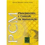 Livro - Pcm - Planejamento e Controle da Manutenção