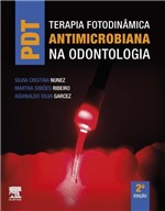 Ficha técnica e caractérísticas do produto Livro - PDT-Terapia Fotodinâmica Antimicrobiana na Odontologia