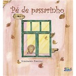 Ficha técnica e caractérísticas do produto Livro - Pé de Passarinho