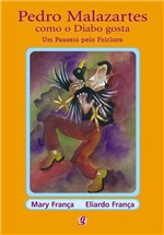 Ficha técnica e caractérísticas do produto Livro - Pedro Malazartes Como o Diabo Gosta