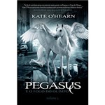 Livro - Pegasus e o Fogo do Olímpo - Vol. 1