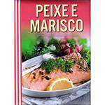 Livro - Peixe e Marisco: um Livro de Receitas Essenciais