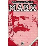 Ficha técnica e caractérísticas do produto Livro - Pensamento Vivo de Marx , o