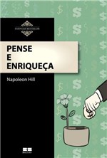 Ficha técnica e caractérísticas do produto Pense e Enriqueça - Best Seller