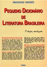 Ficha técnica e caractérísticas do produto Livro - Pequeno Dicionário de Literatura Brasileira - Editora