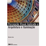 Livro - Percepção Visual Aplicada a Arquitetura e Iluminação