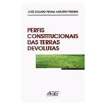Ficha técnica e caractérísticas do produto Livro - Perfis Constitucionais das Terras Devolutas