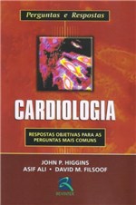 Ficha técnica e caractérísticas do produto Livro - Perguntas e Respostas Cardiologia - Higgins - Revinter