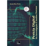 Ficha técnica e caractérísticas do produto Livro - Perícia Digital: da Investigação à Análise Forense