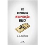 Ficha técnica e caractérísticas do produto Livro - Perigos da Interpretação Bíblica, os