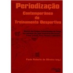 Ficha técnica e caractérísticas do produto Livro - Periodização Contemporânea do Treinamento Desportivo