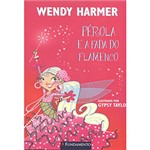 Ficha técnica e caractérísticas do produto Livro - Pérola e a Fada do Flamenco