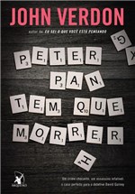 Ficha técnica e caractérísticas do produto Livro - Peter Pan Tem que Morrer - Editora