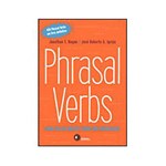Ficha técnica e caractérísticas do produto Livro - Phrasal Verbs: Como Falar Inglês Como um Americano!
