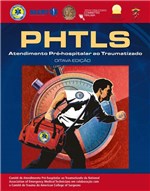 Ficha técnica e caractérísticas do produto Livro - PHTLS - Atendimento Pré-Hospitalar ao Traumatizado