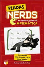 Ficha técnica e caractérísticas do produto Livro - Piadas Nerds: as Melhores Piadas de Matemática