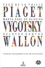 Ficha técnica e caractérísticas do produto Livro - Piaget, Vygotsky, Wallon