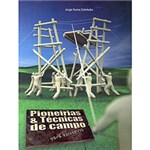 Ficha técnica e caractérísticas do produto Livro - Pioneirias e Técnicas de Campo para Escoteiros