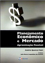 Ficha técnica e caractérísticas do produto Livro - Planejamento Econômico e Mercado - Aproximação Possível
