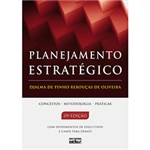 Ficha técnica e caractérísticas do produto Livro - Planejamento Estratégico - Conceitos, Metodologia, Práticas