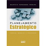 Ficha técnica e caractérísticas do produto Livro - Planejamento Estratégico