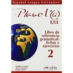 Ficha técnica e caractérísticas do produto Livro - Planeta E/LE: Libro de Ref. Gramatical - 2