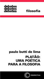 Ficha técnica e caractérísticas do produto Livro - Platão: uma Poética para a Filosofia