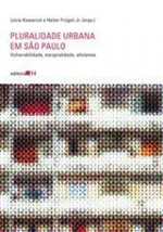Ficha técnica e caractérísticas do produto Livro - Pluralidade Urbana em São Paulo