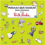 Ficha técnica e caractérísticas do produto Livro - Poemas que Escolhi para as Crianças