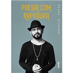 Ficha técnica e caractérísticas do produto Livro - Poesia com Rapadura