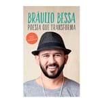 Ficha técnica e caractérísticas do produto Livro Poesia que Transforma Bráulio Bessa