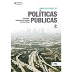 Ficha técnica e caractérísticas do produto Livro - Políticas Públicas: Conceitos, Esquemas de Análise, Casos Práticos