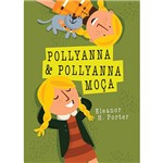 Livro - Pollyanna e Pollyanna Moça