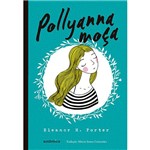 Ficha técnica e caractérísticas do produto Livro - Pollyanna Moça