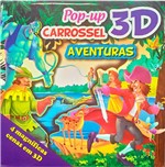 Ficha técnica e caractérísticas do produto Livro - Pop Up Carrossel 3D - Aventuras