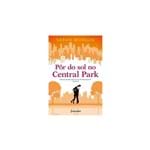 Ficha técnica e caractérísticas do produto Livro - Pôr do Sol no Central Park - Morgan