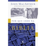 Ficha técnica e caractérísticas do produto Livro Por Que Crer Na Bíblia