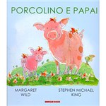 Livro - Porcolino e Papai