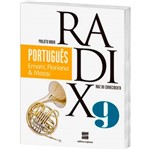 Livro - Português - 9º Ano - Coleção Projeto Radix